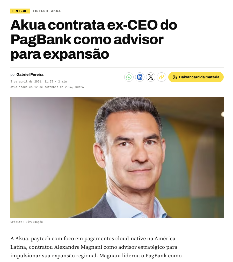 Matéria do Let's Money: Akua contrata ex-CEO do PagBank como advisor para expansão